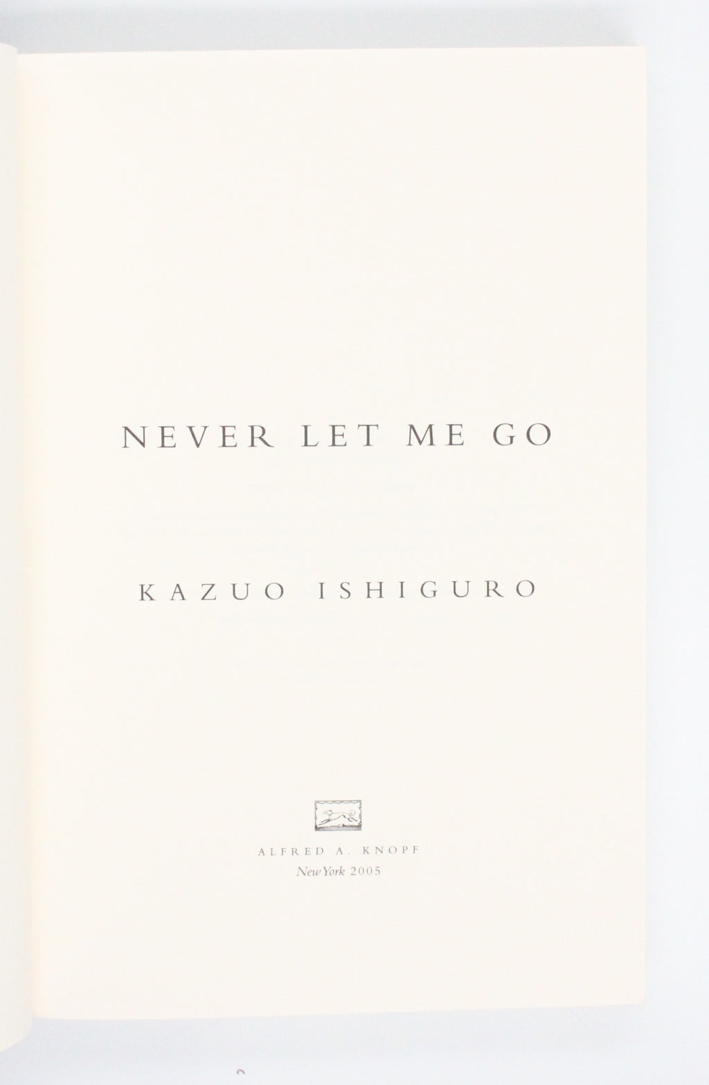 2005 Never Let Me Go by Kazuo Ishiguro