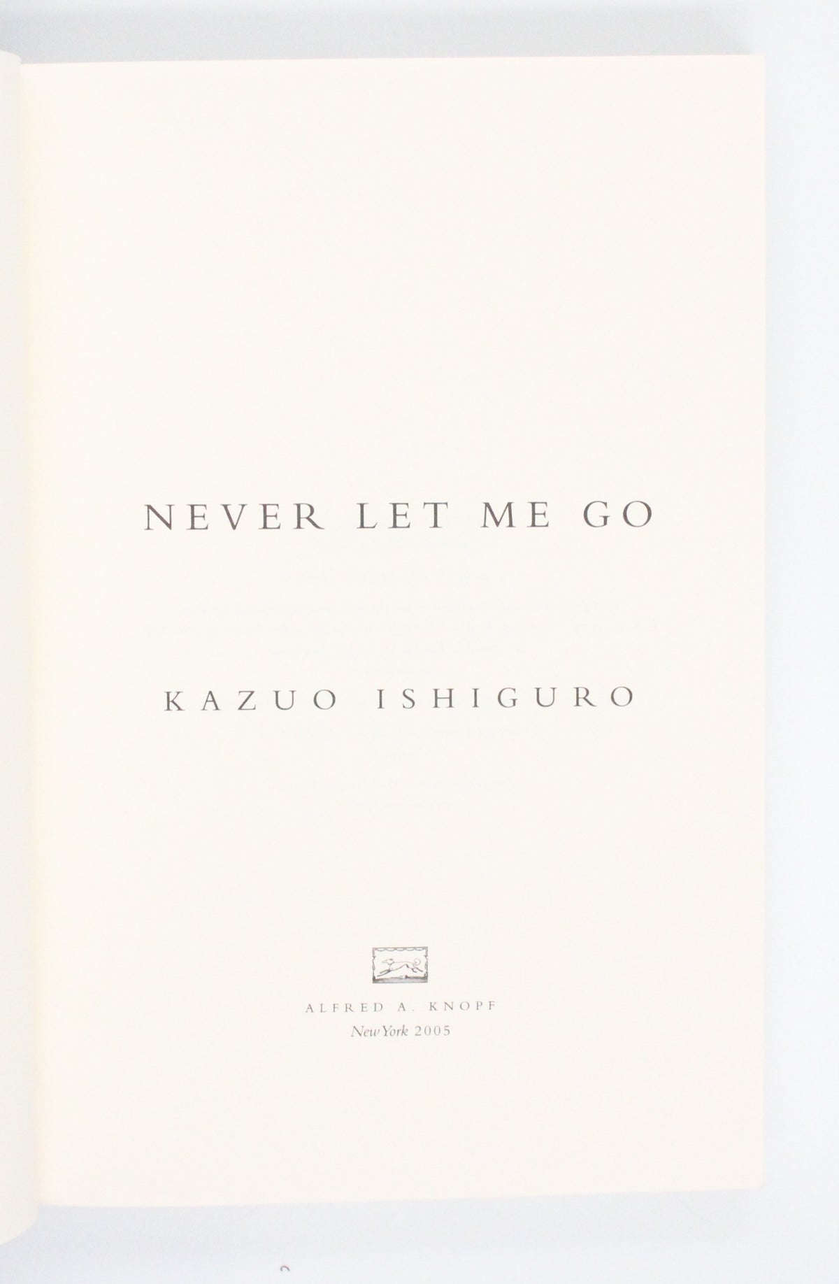 2005 Never Let Me Go by Kazuo Ishiguro