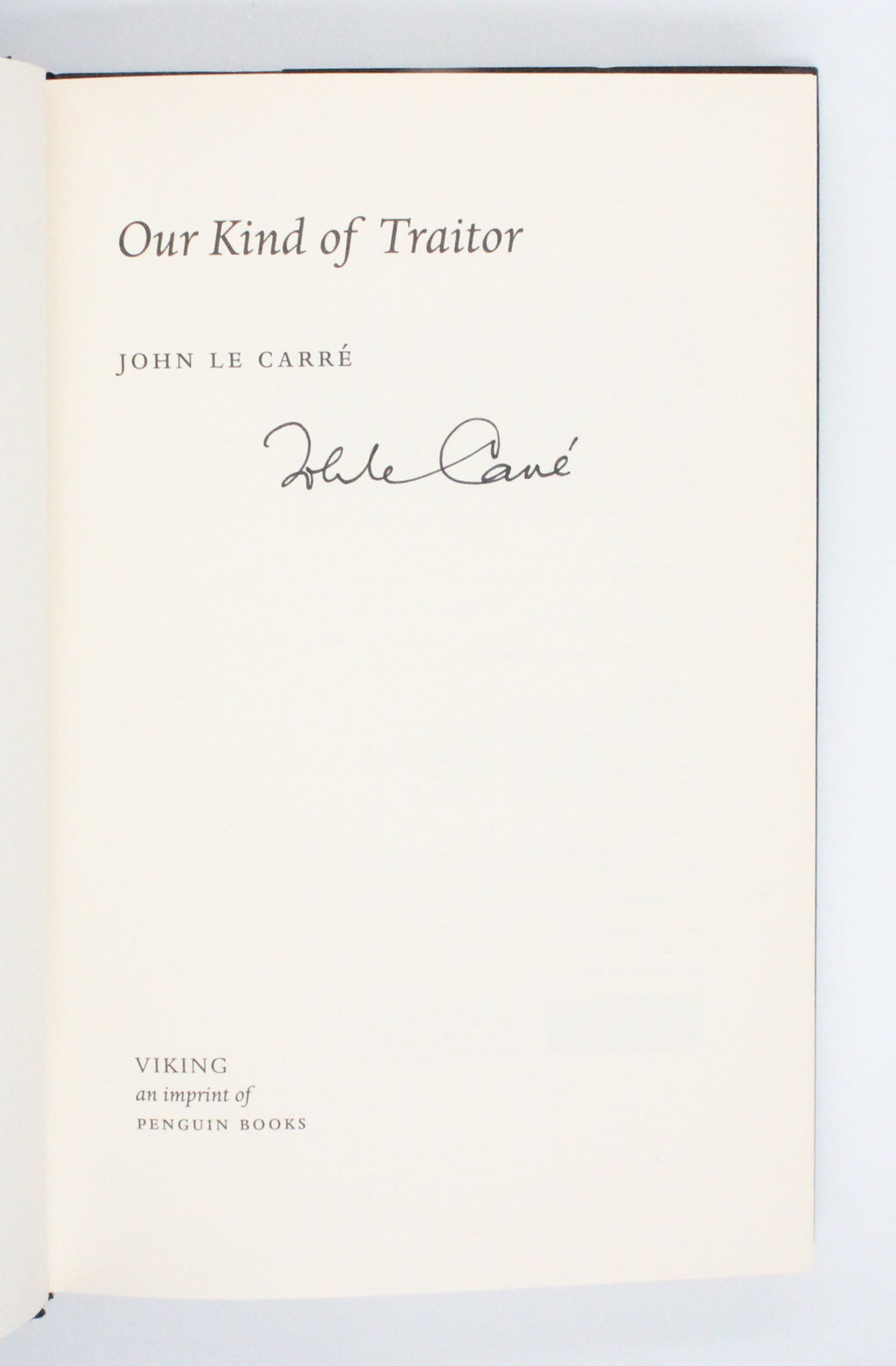 2010 Our Kind of Traitor by John Le Carre