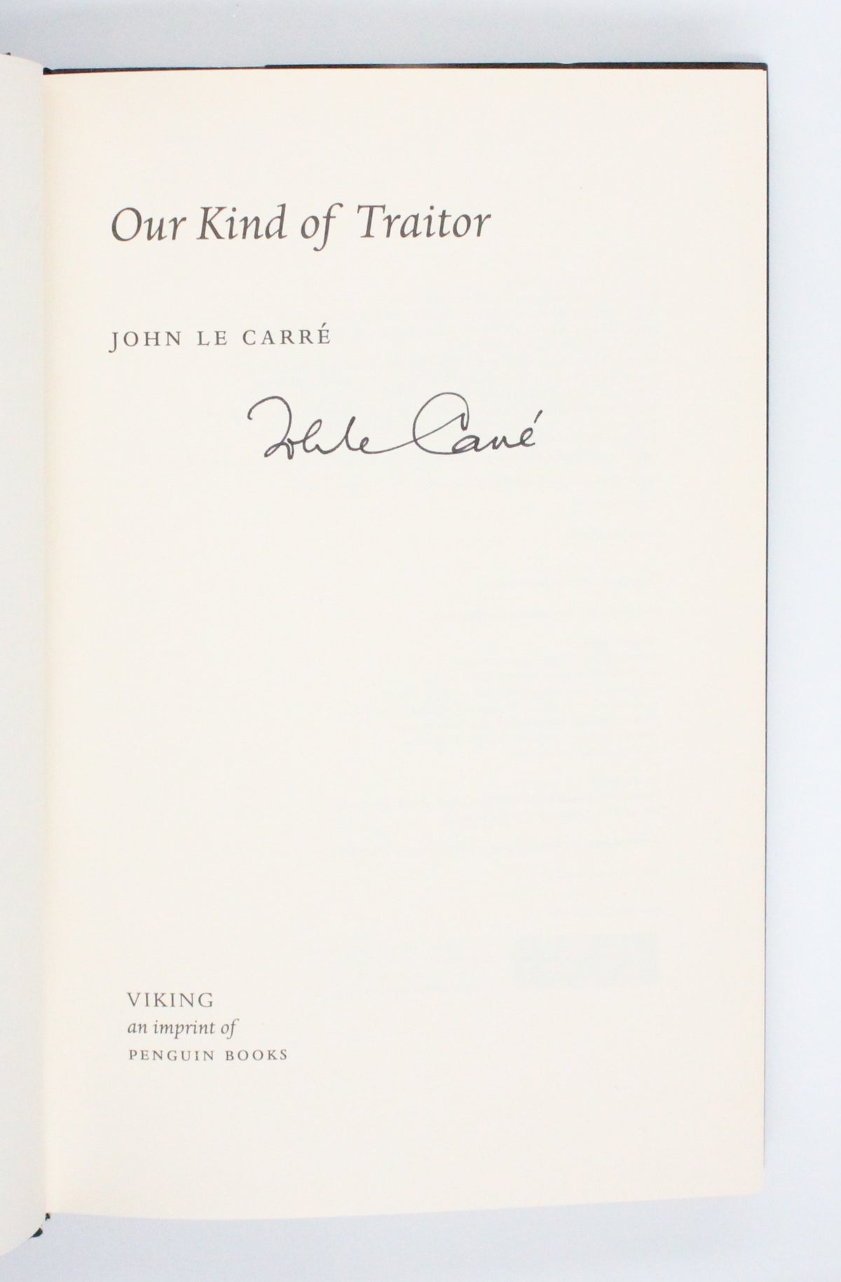 2010 Our Kind of Traitor by John Le Carre