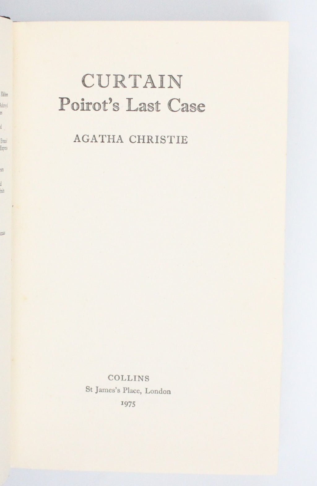 1975 Curtain: Poirot’s Last Case by Agatha Christie