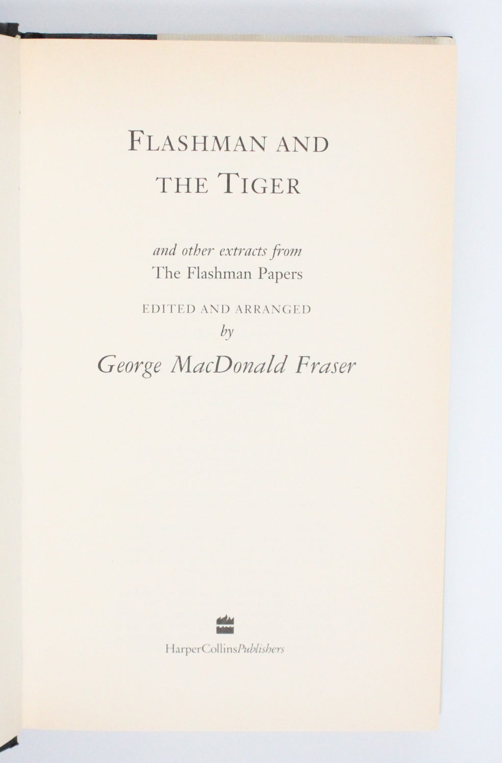 1999 Flashman and The Tiger by George MacDonald Fraser