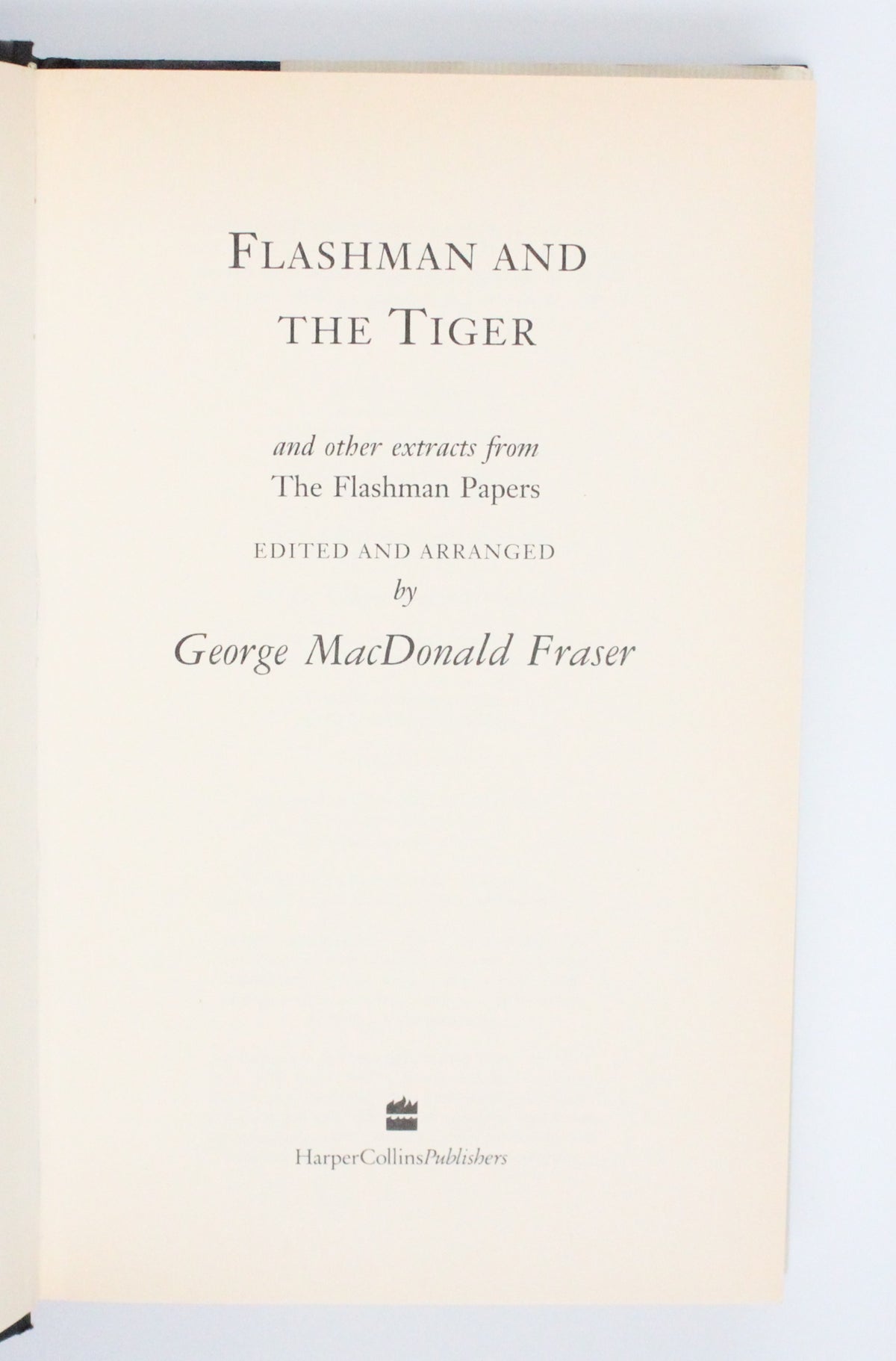 1999 Flashman and The Tiger by George MacDonald Fraser
