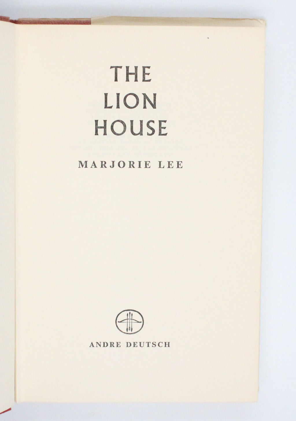 1960 The Lion House by Marjorie Lee