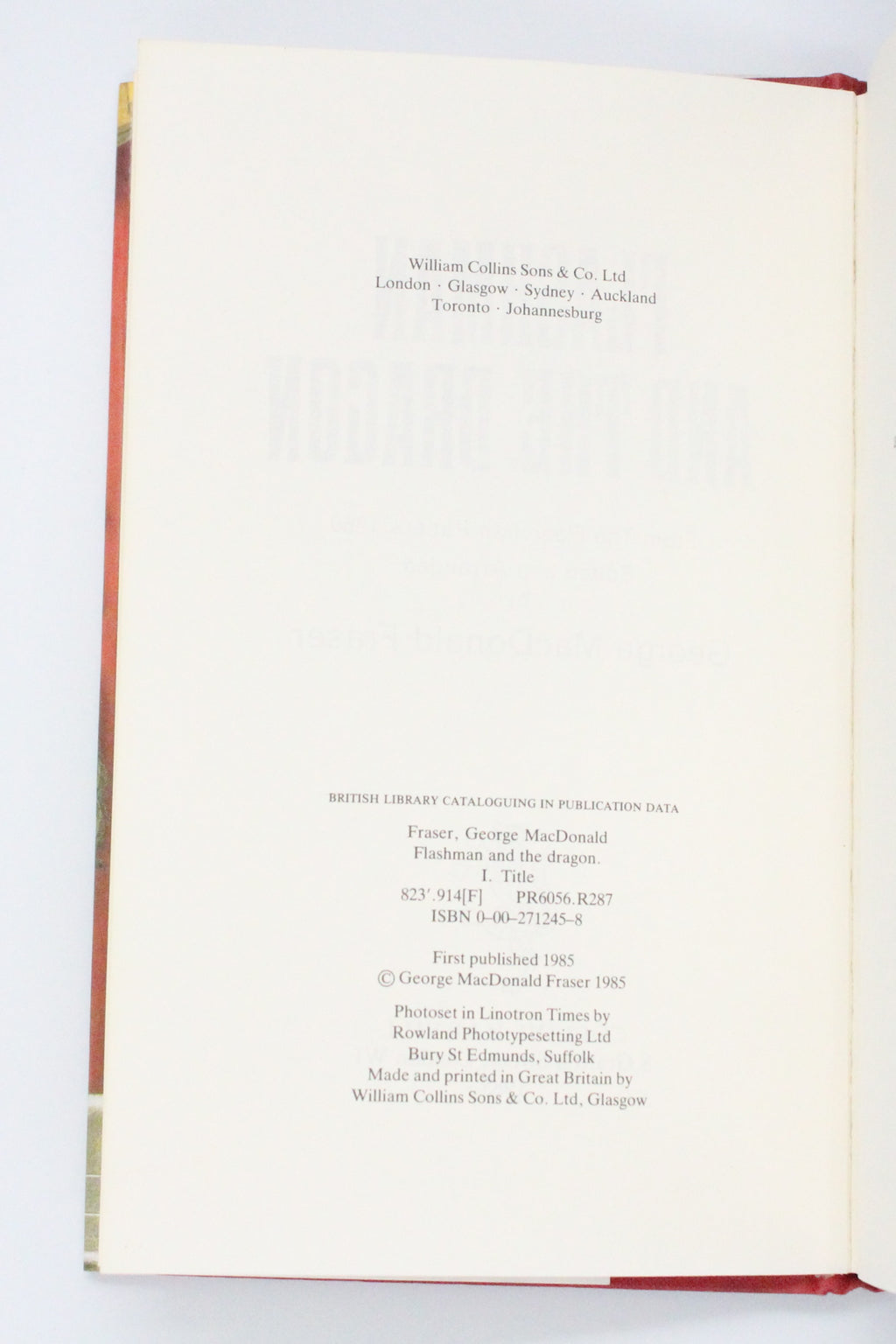 1985 Flashman and The Dragon by George MacDonald Fraser