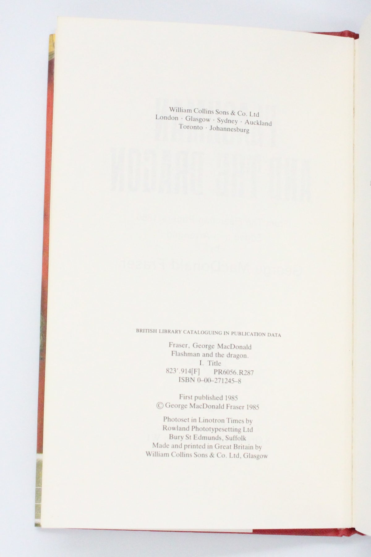 1985 Flashman and The Dragon by George MacDonald Fraser