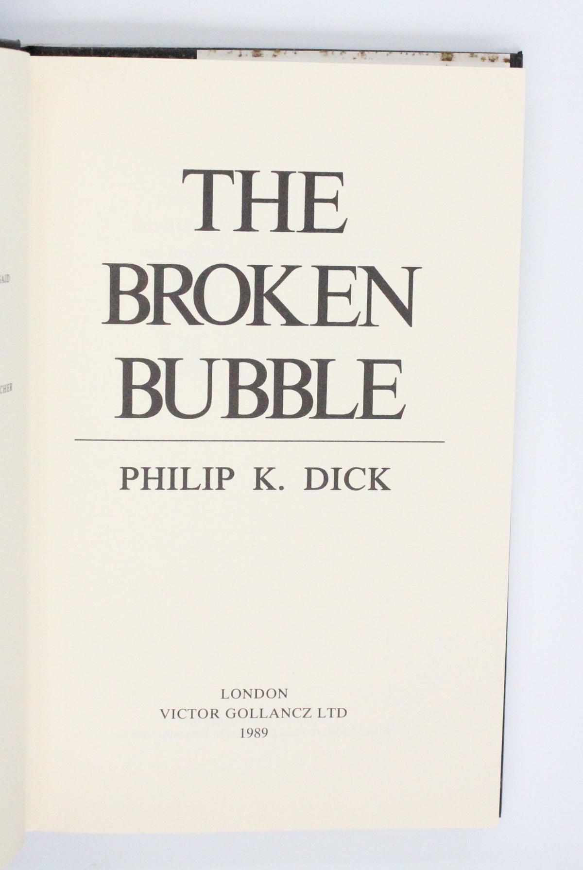 1989 The Broken Bubble by Philip K. Dick
