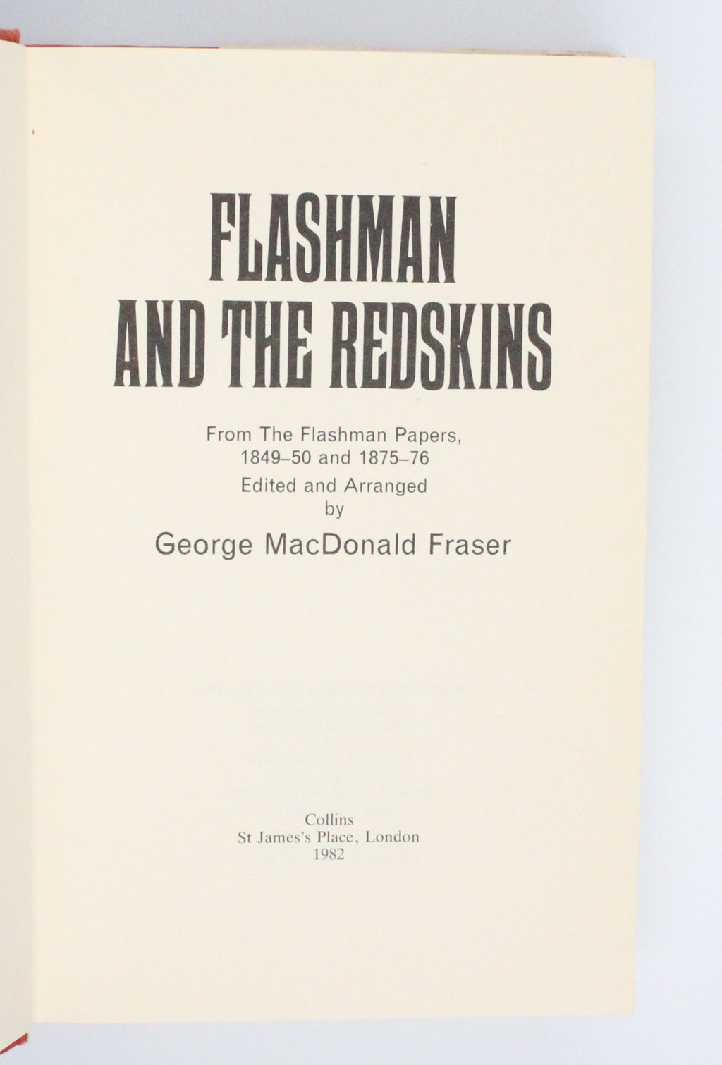 1982 Flashman and The Redskins by George MacDonald Fraser