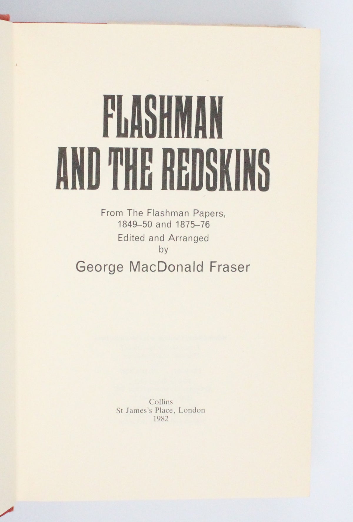 1982 Flashman and The Redskins by George MacDonald Fraser