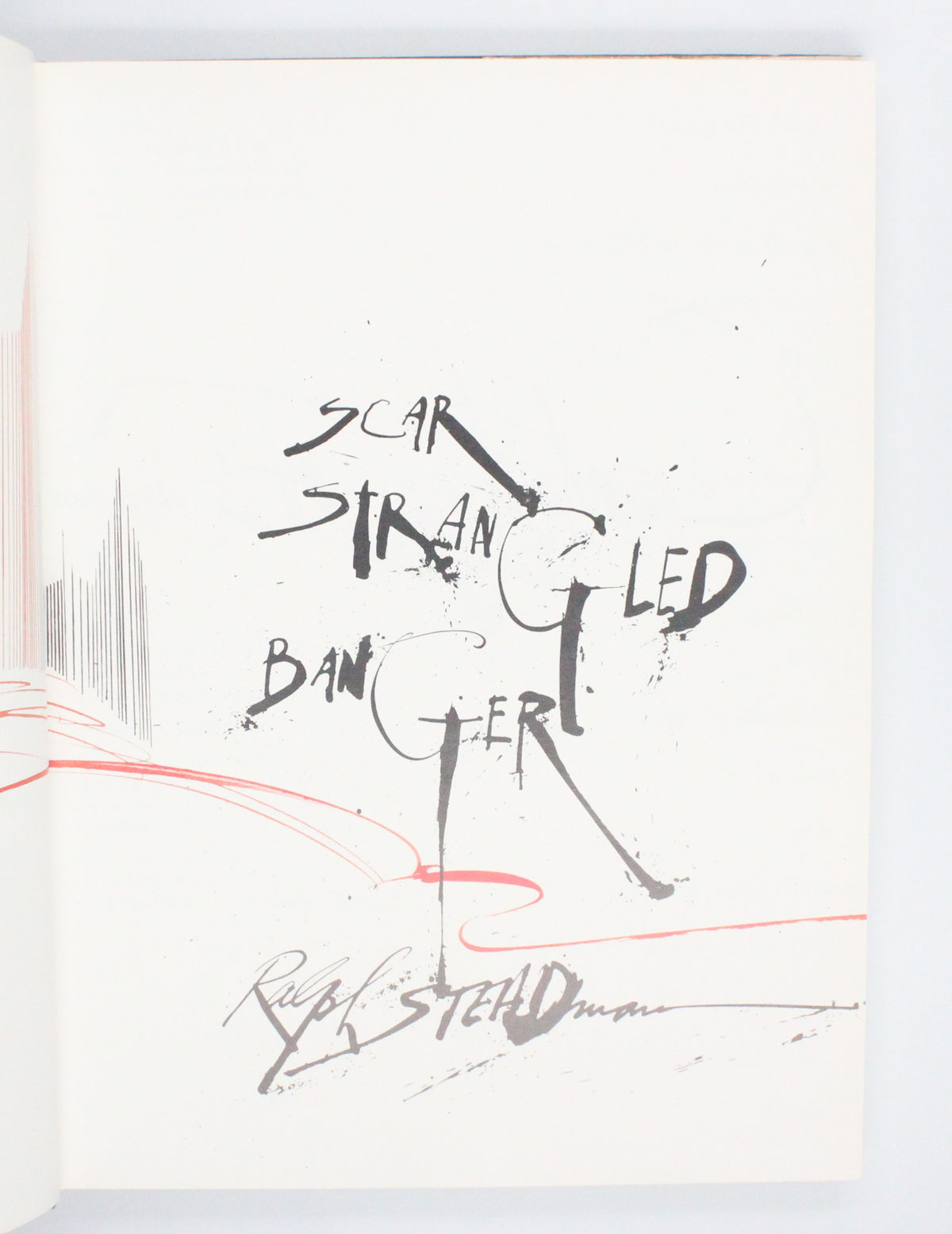 1987 Scar Strangled Banger by Ralph Steadman