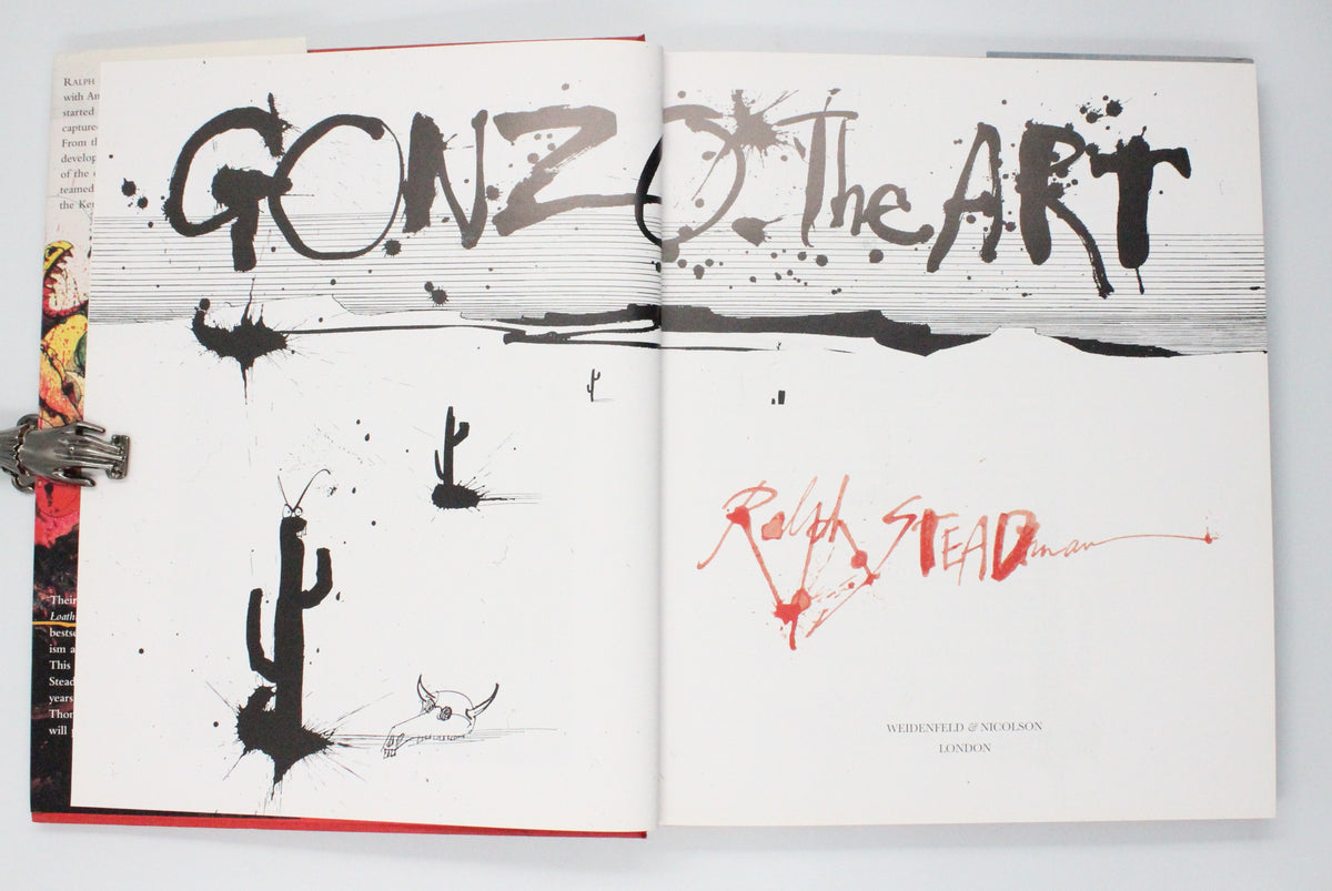 1998 Gonzo The Art by Ralph Steadman and Hunter S. Thompson [forward]