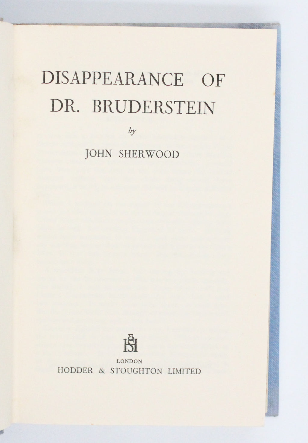 1949 Disappearance of Dr Bruderstein by John Sherwood
