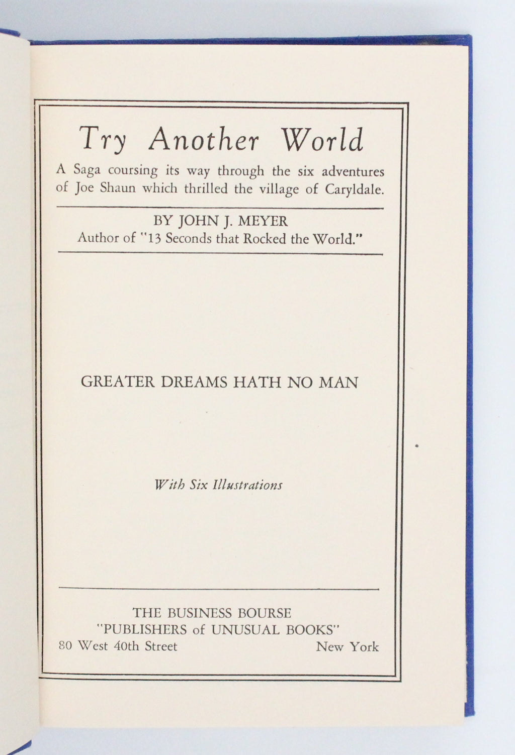 1942 Try Another World by John J. Meyer