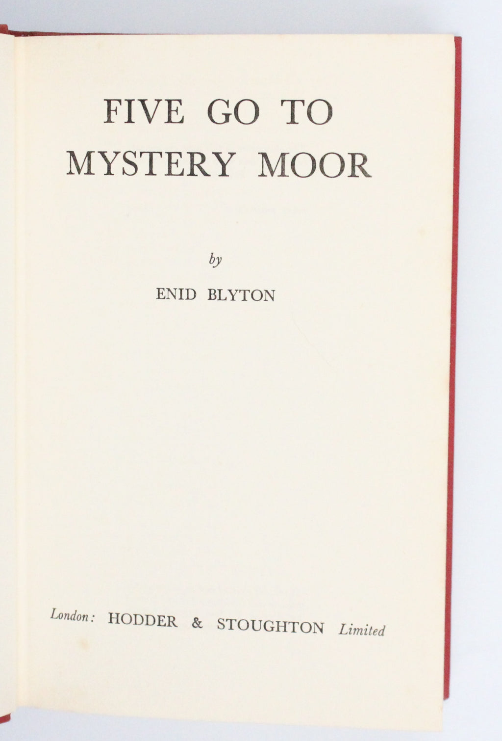 1954 Five Go To Mystery Moor by Enid Blyton