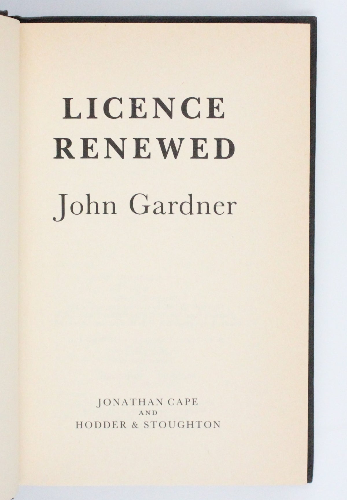 1981 License Renewed by John Gardner
