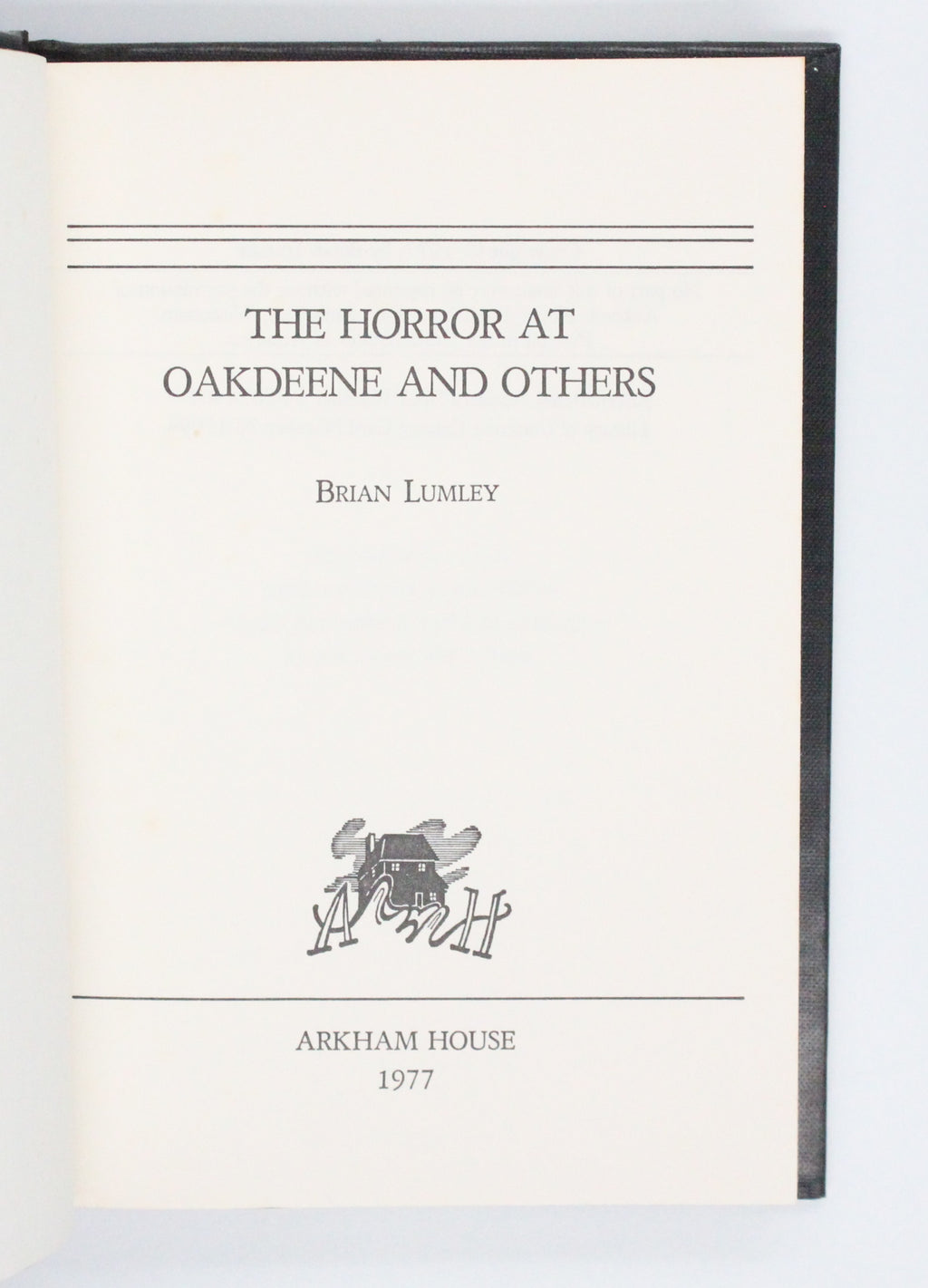 1977 The Horror at Oakdeene by Brian Lumley