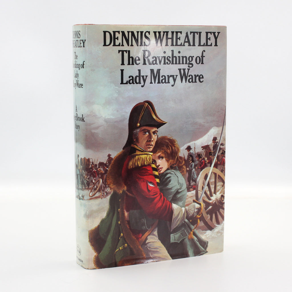 1971 The Ravishing of Lady Mary Ware by Dennis Wheatley