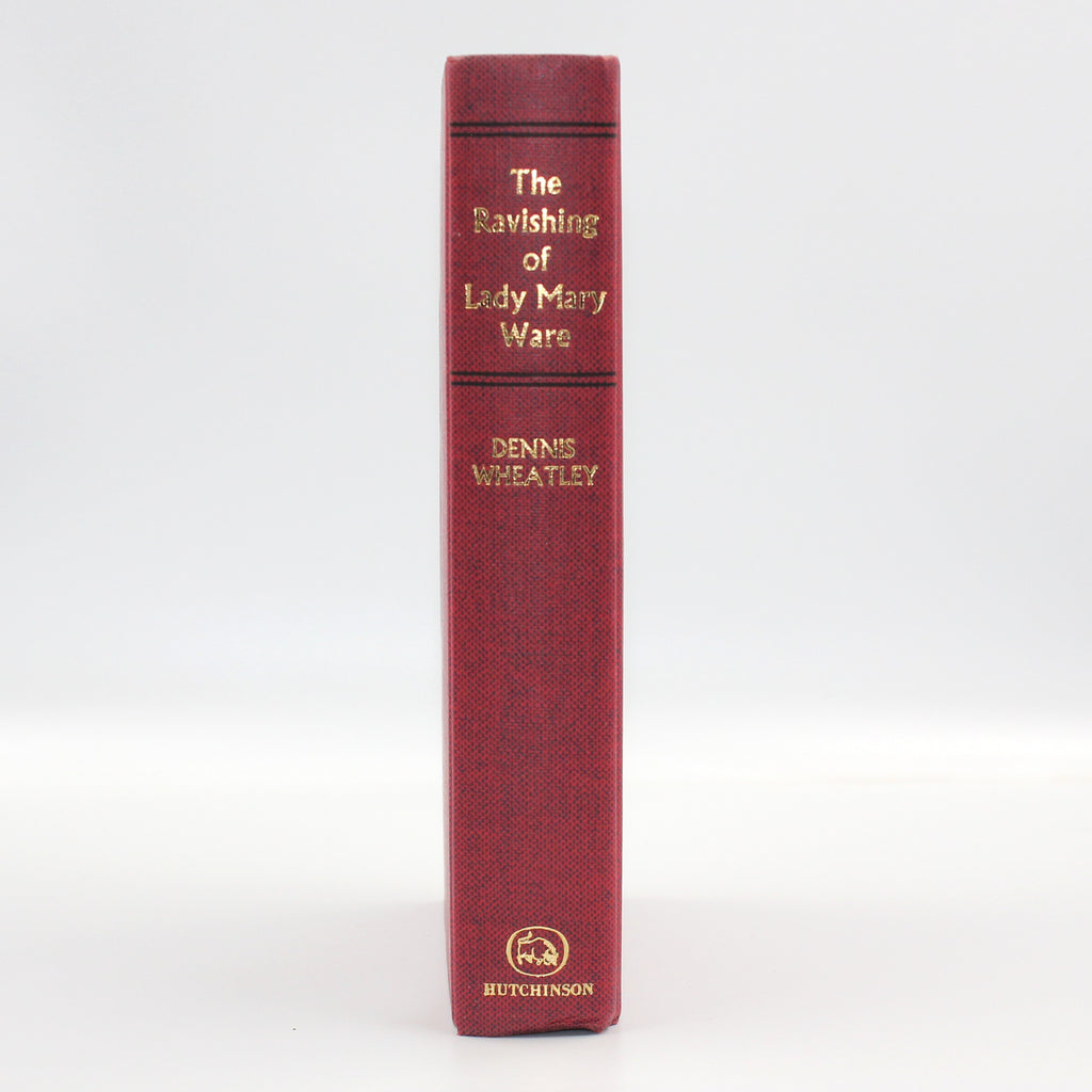 1971 The Ravishing of Lady Mary Ware by Dennis Wheatley