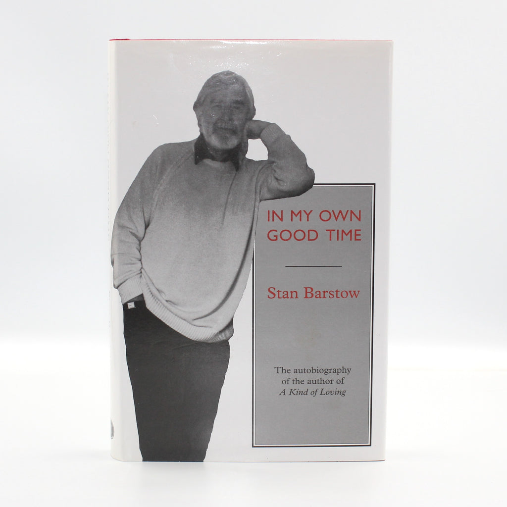 2001 In My Own Good Time by Stan Barstow