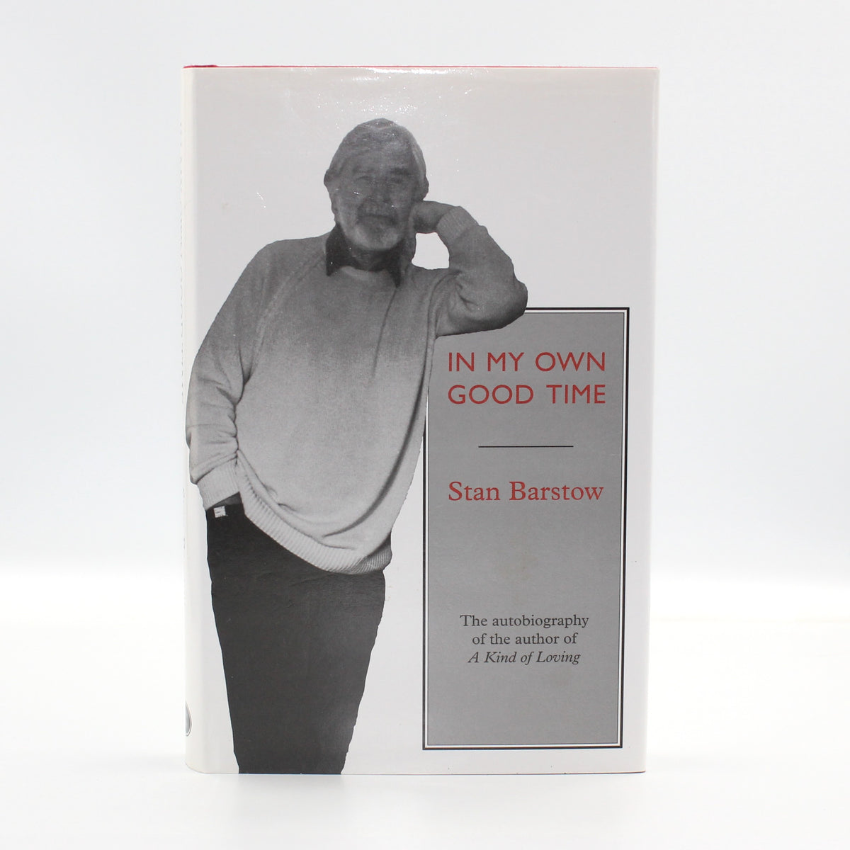 2001 In My Own Good Time by Stan Barstow