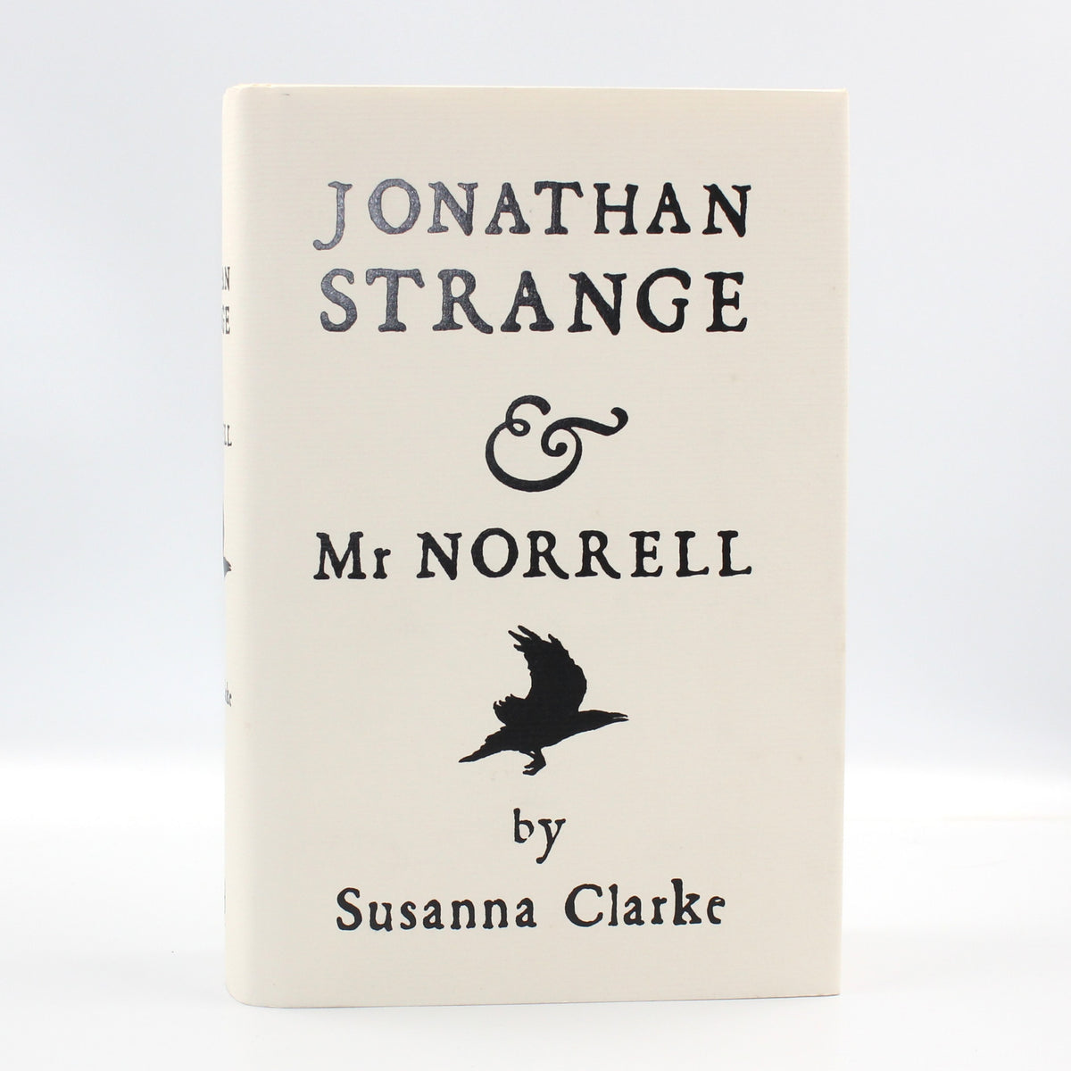 2004 Jonathan Strange and Mr Norrell by Susanna Clarke