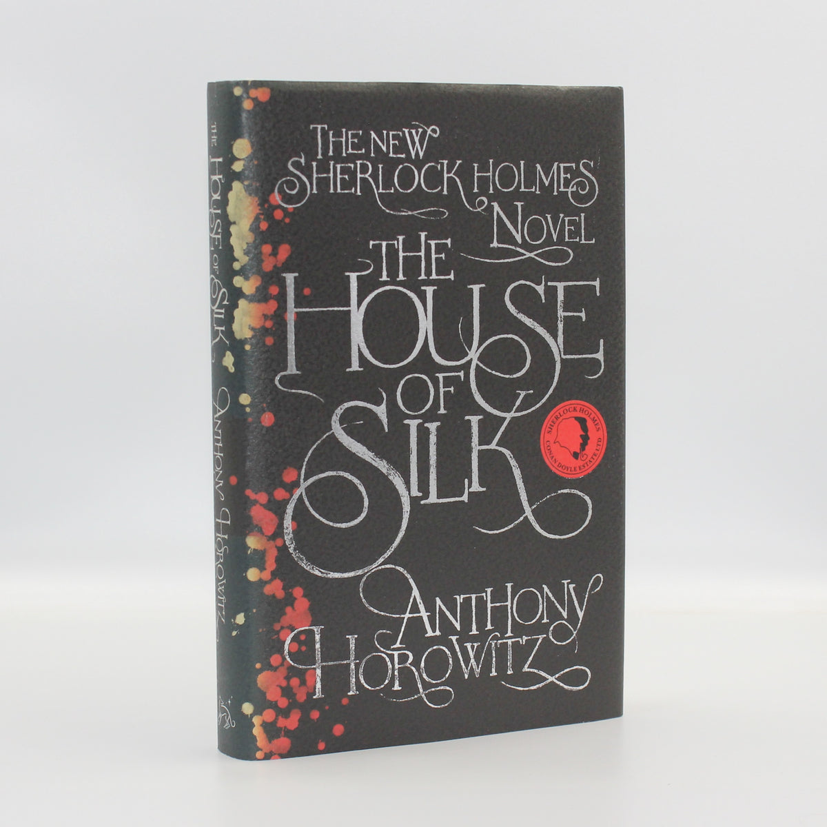 2011 The House of Silk by Anthony Horowitz