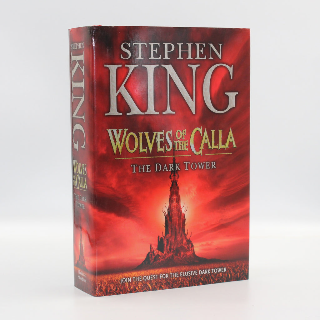 2003 The Dark Tower V: Wolves of The Calla by Stephen King