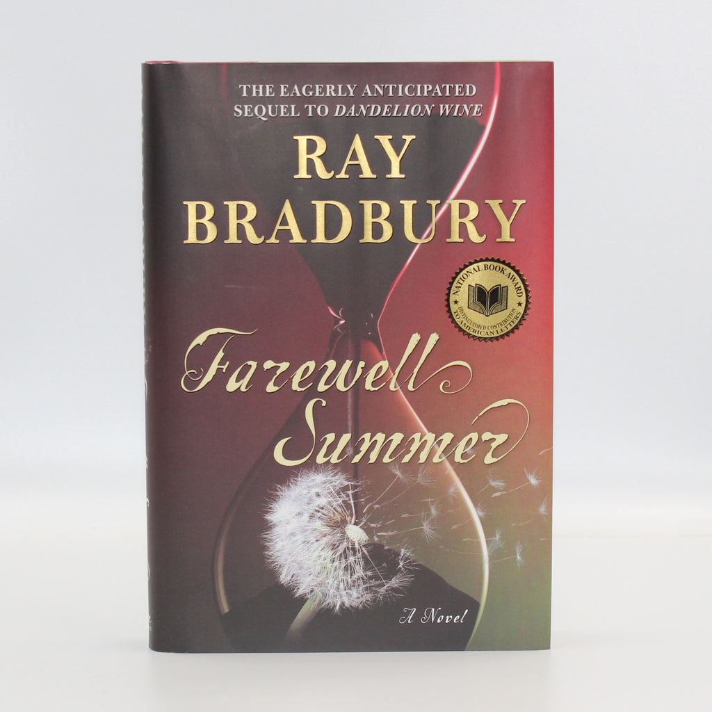 2006 Farewell Summer by Ray Bradbury