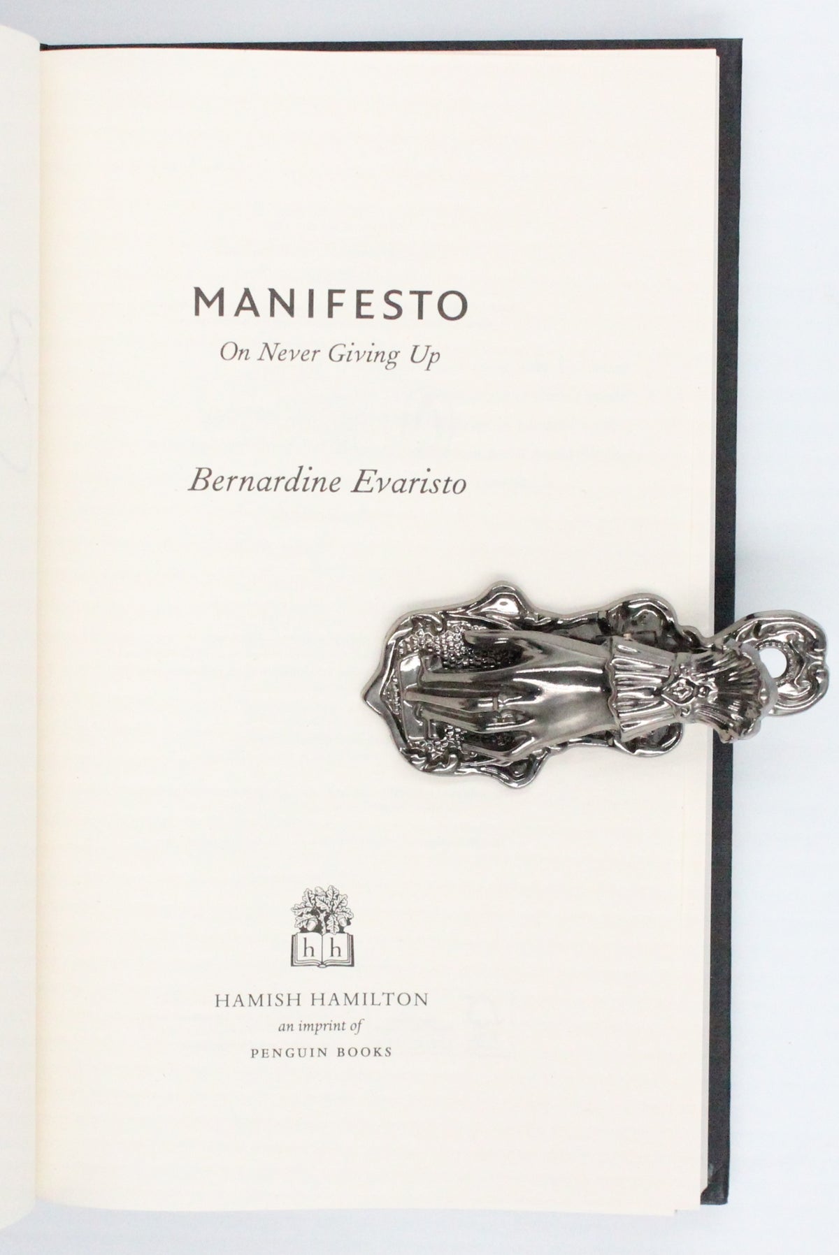 2021 Manifesto On Never Giving Up by Bernadine Evaristo