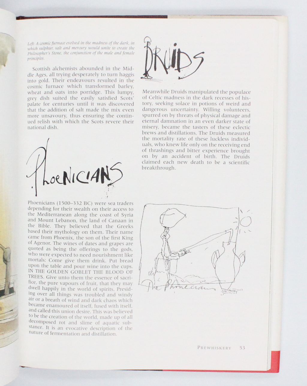 1994 Still Life with Bottle: Whisky According to Ralph Steadman by Ralph Steadman