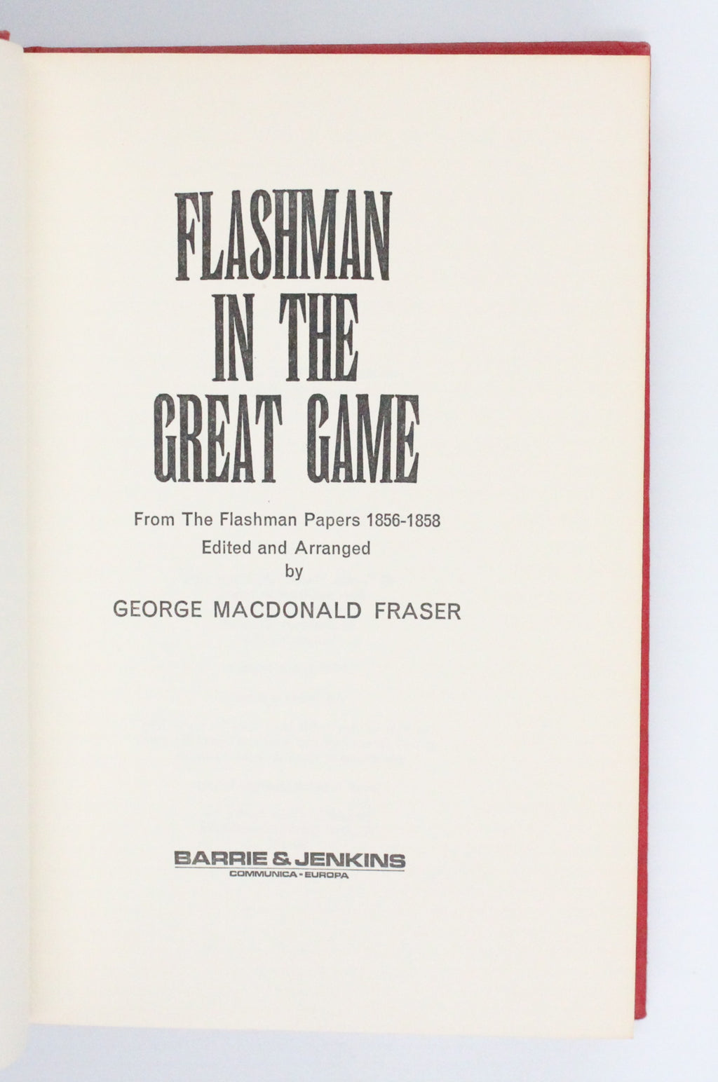 1975 Flashman in The Great Game by George MacDonald Fraser