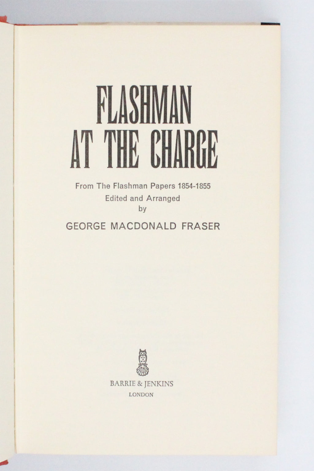 1973 Flashman at The Charge by George MacDonald Fraser