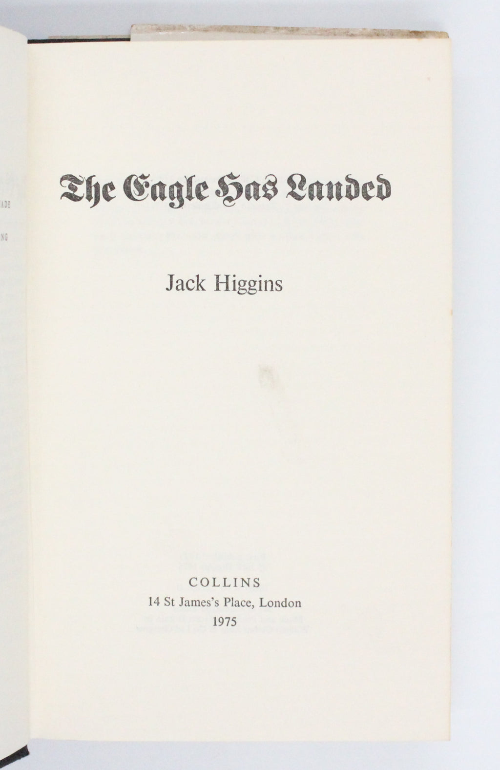 1975 The Eagle Has Landed by Jack Higgins