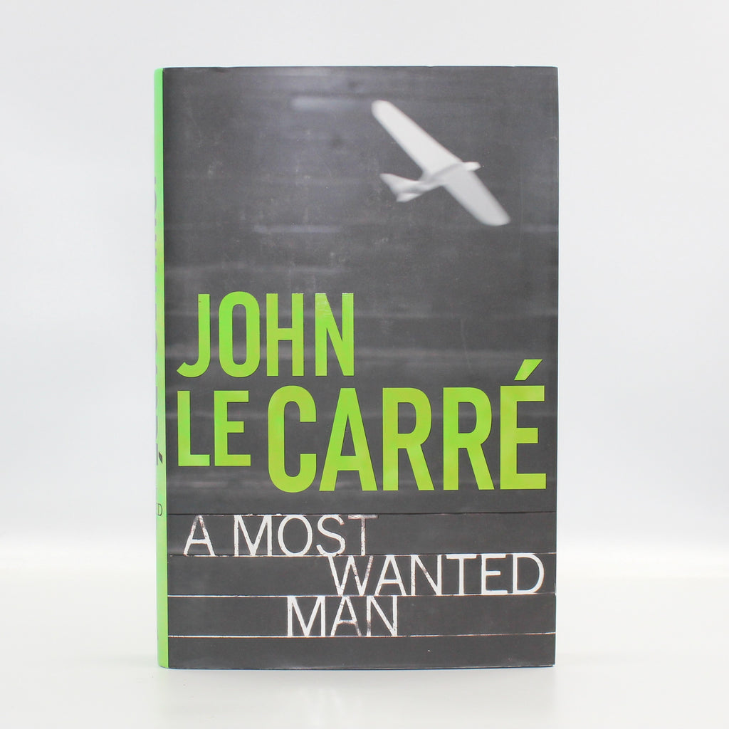 2008 A Most Wanted Man by John Le Carre