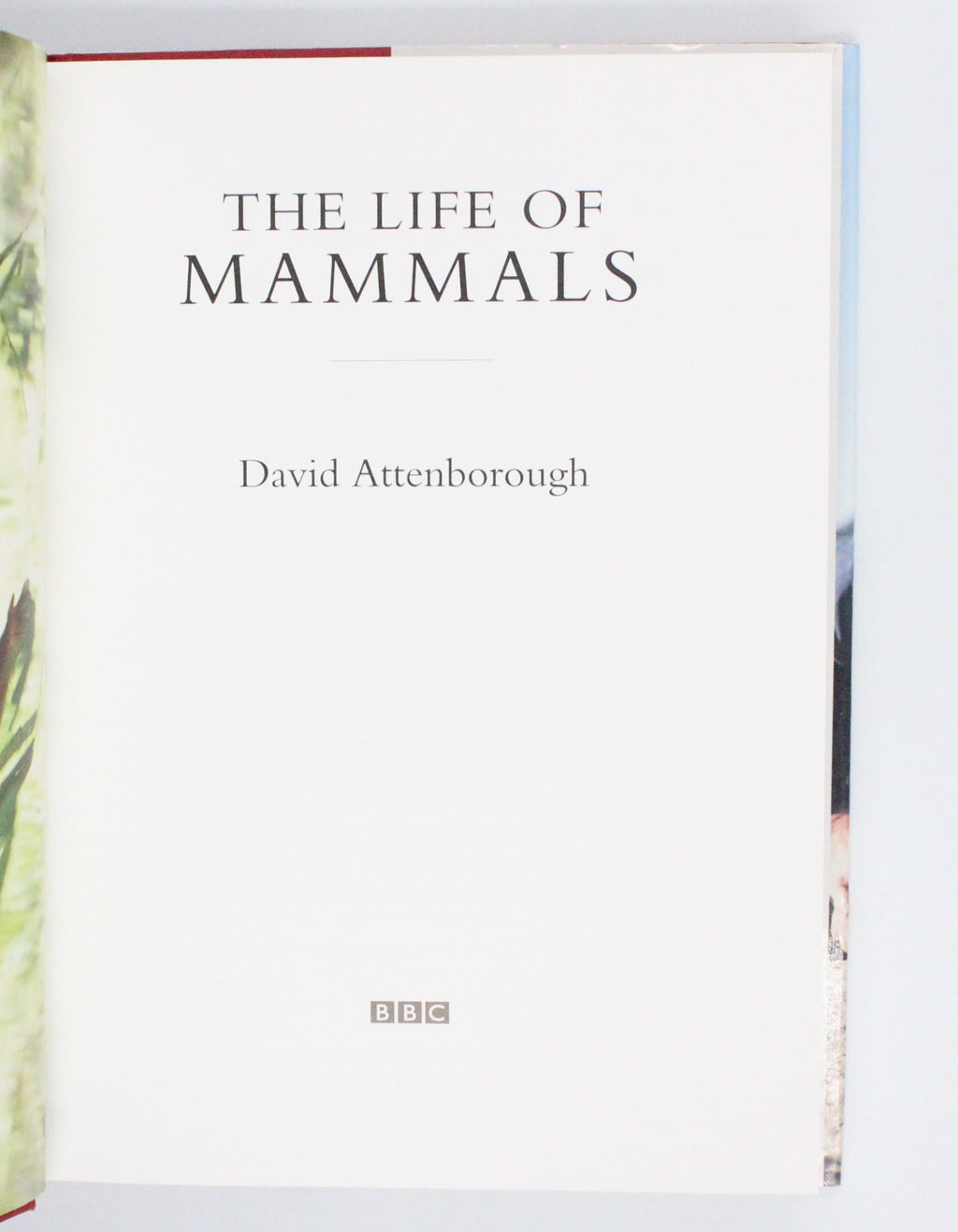 2002 The Life of Mammals by David Attenborough
