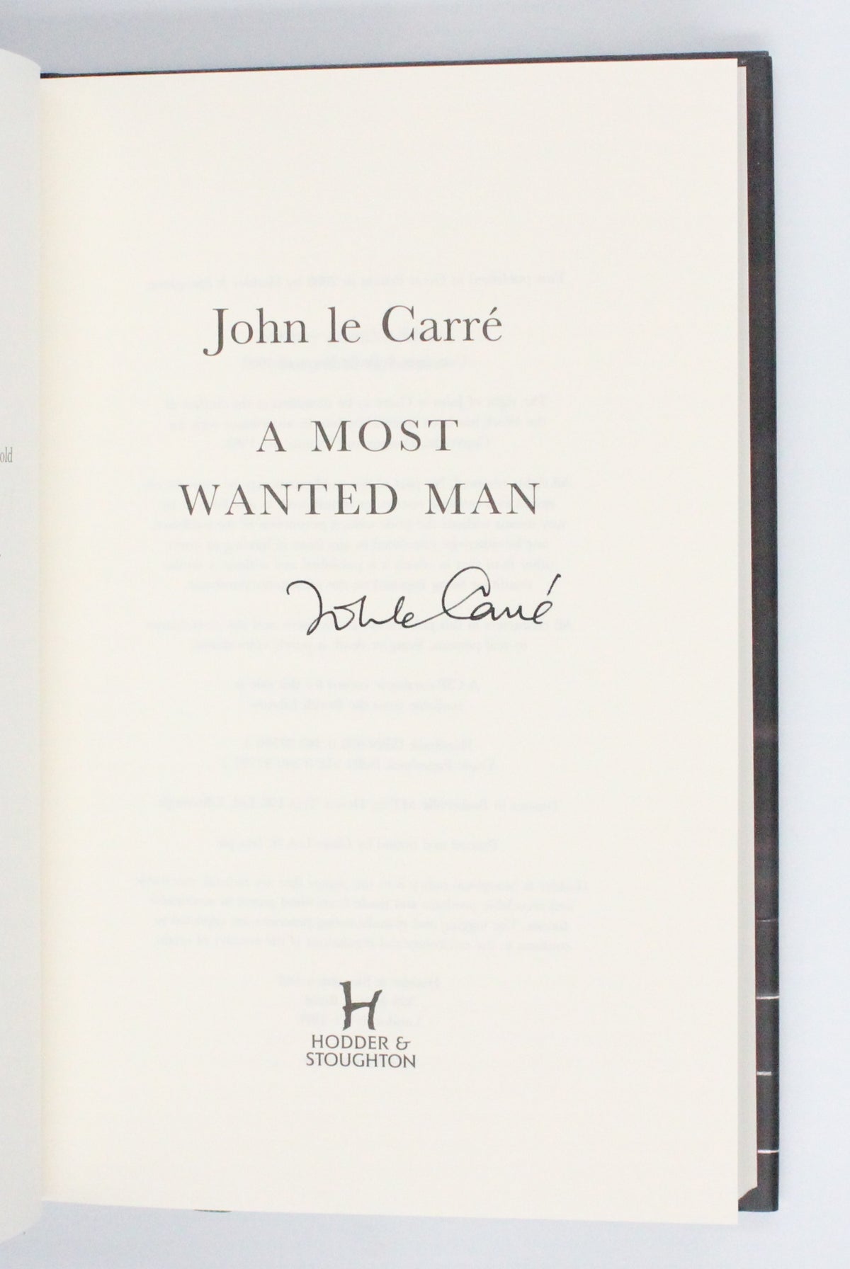 2008 A Most Wanted Man by John Le Carre