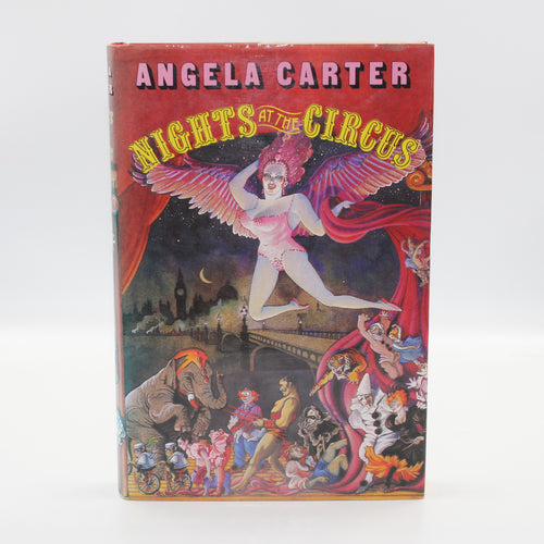 1984 Nights at The Circus by Angela Carter