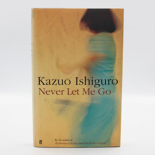 2005 Never Let Me Go by Kazuo Ishiguro