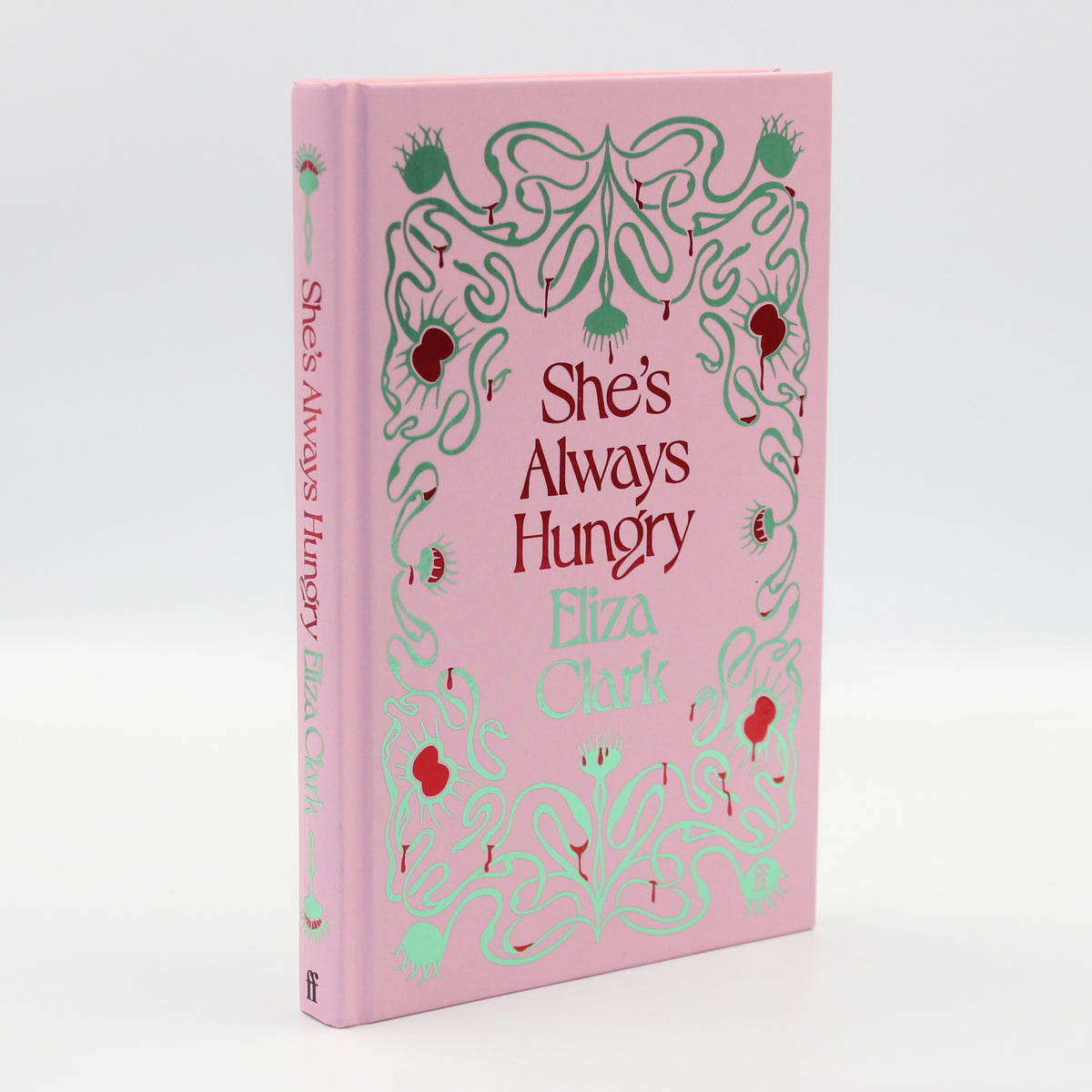 2024 She’s Always Hungry by Eliza Clark