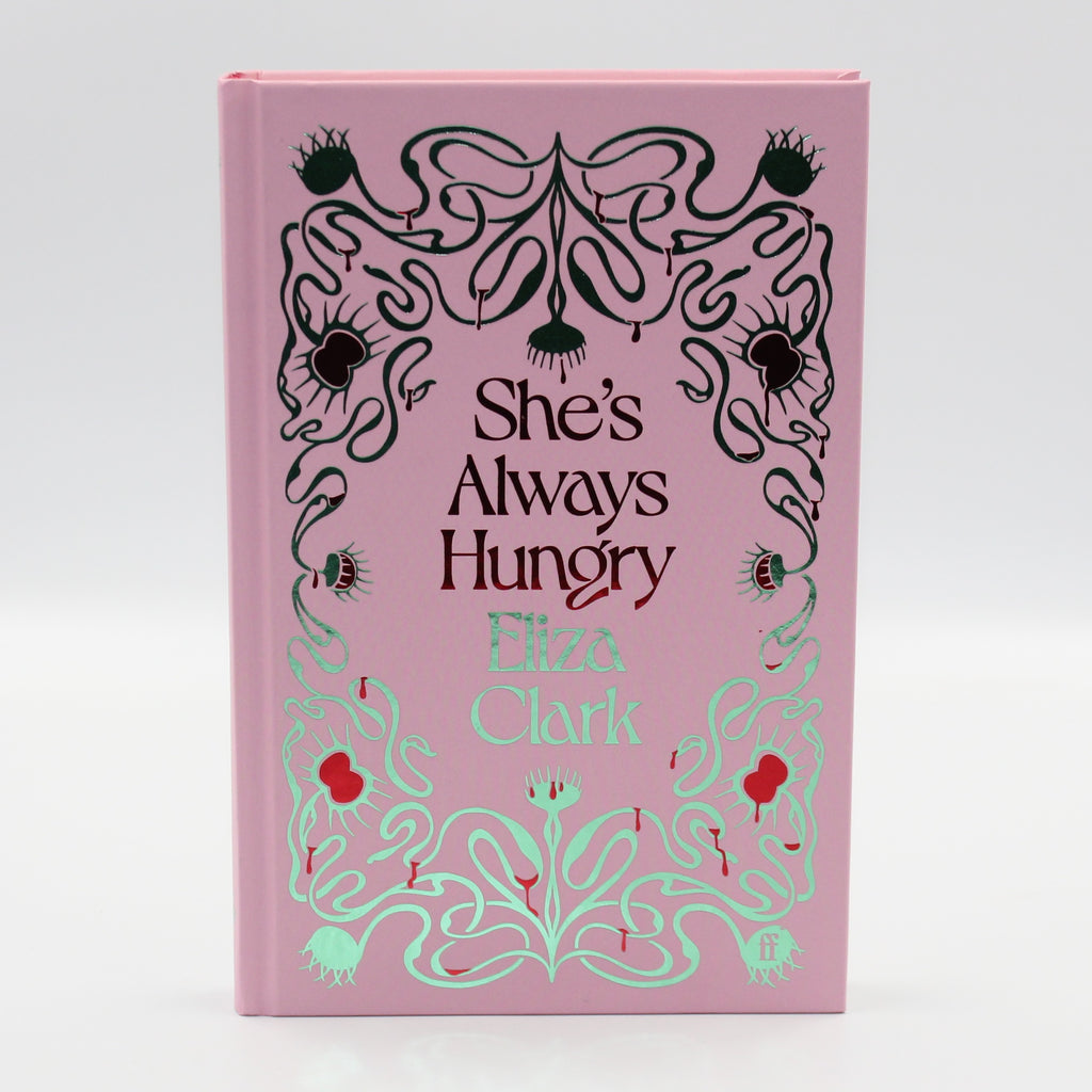 2024 She’s Always Hungry by Eliza Clark