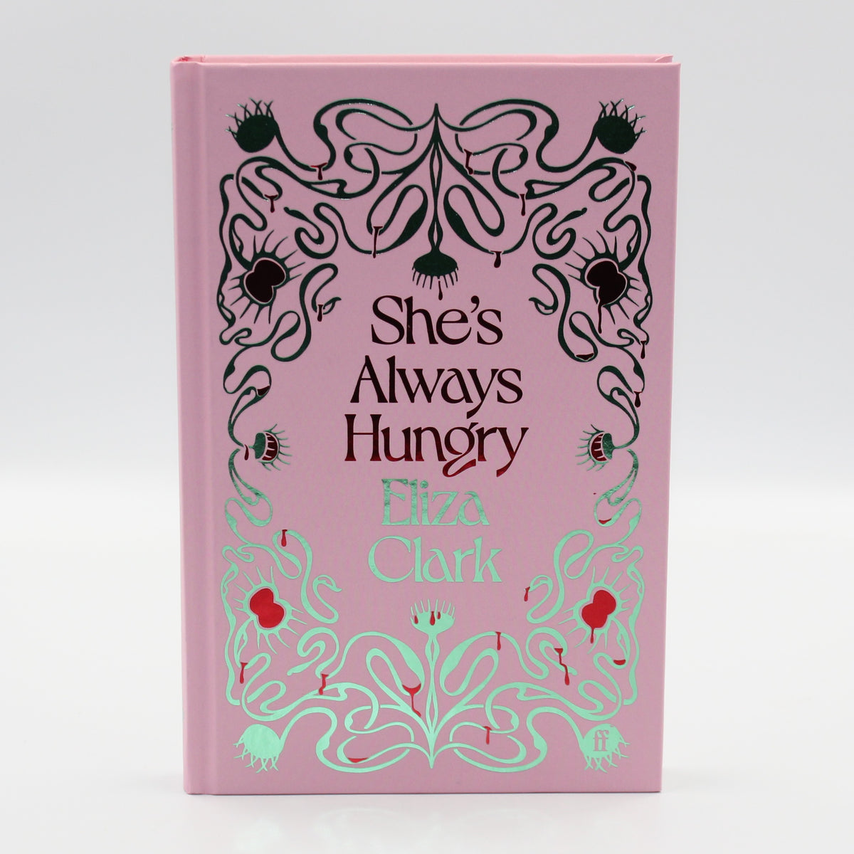 2024 She’s Always Hungry by Eliza Clark