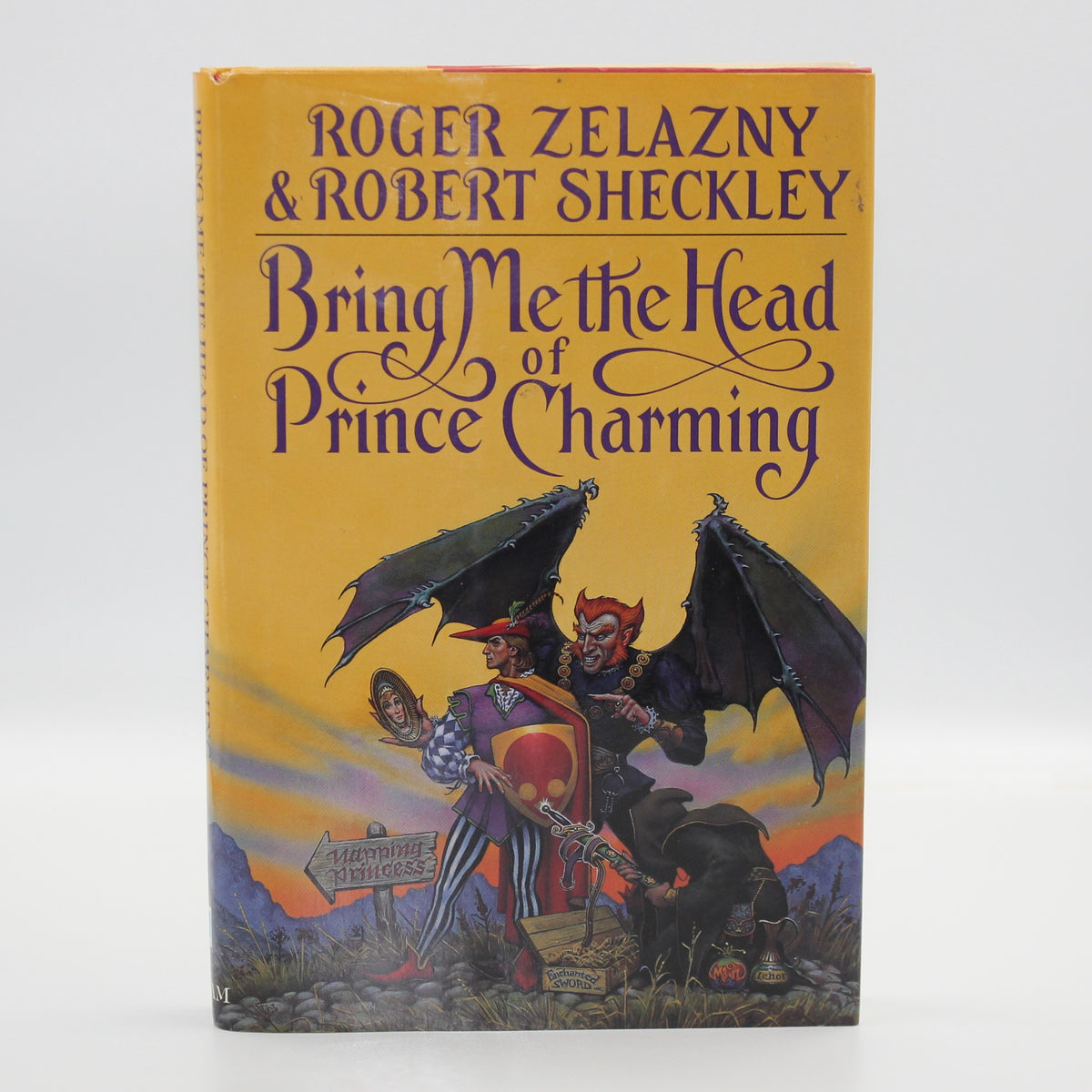 1991 Bring Me the Head of Prince Charming by Roger Zelazny and Robert Sheckley