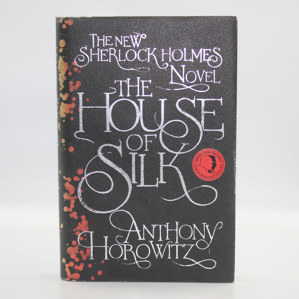 2011 The House of Silk by Anthony Horowitz