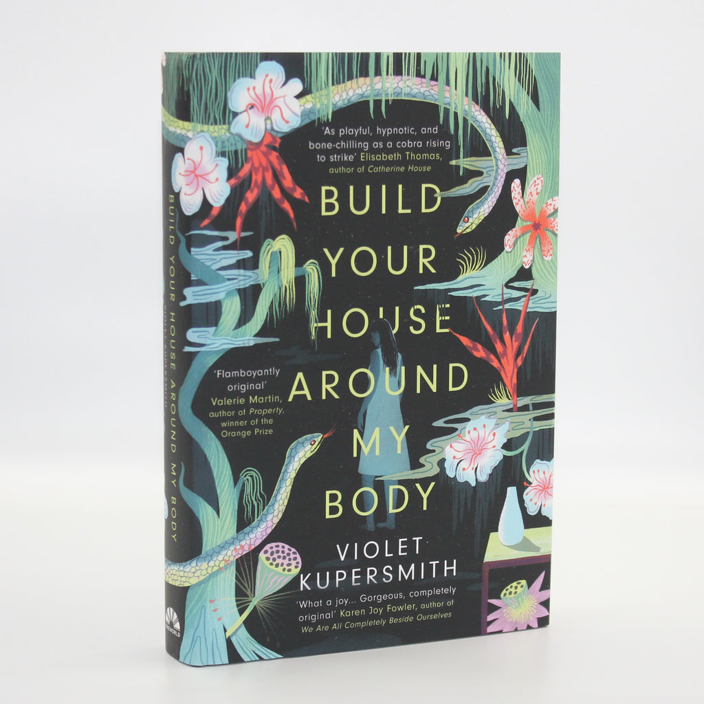 2021 Build Your House Around My Body by Violet Kupersmith