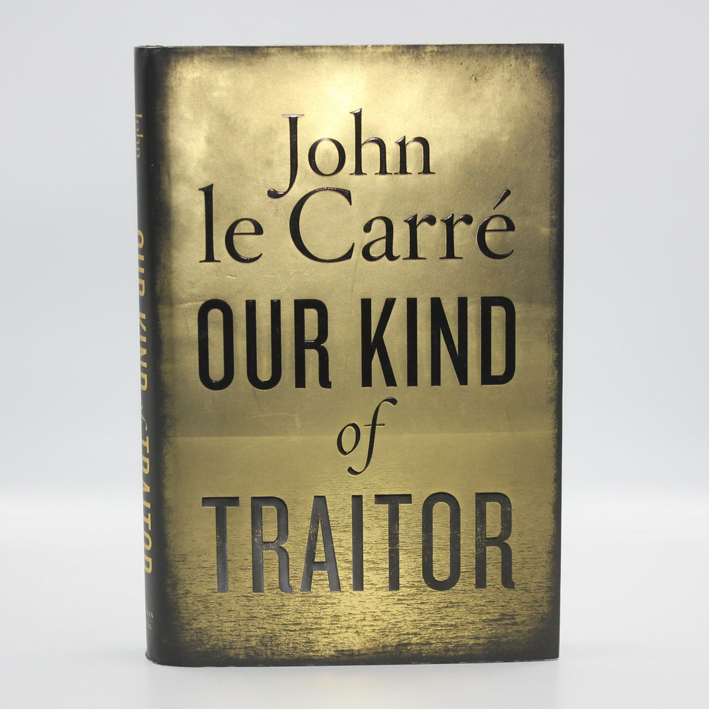 2010 Our Kind of Traitor by John Le Carre