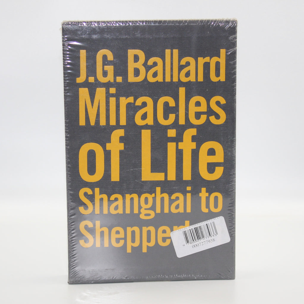 2008 Miracles of Life by J. G. Ballard