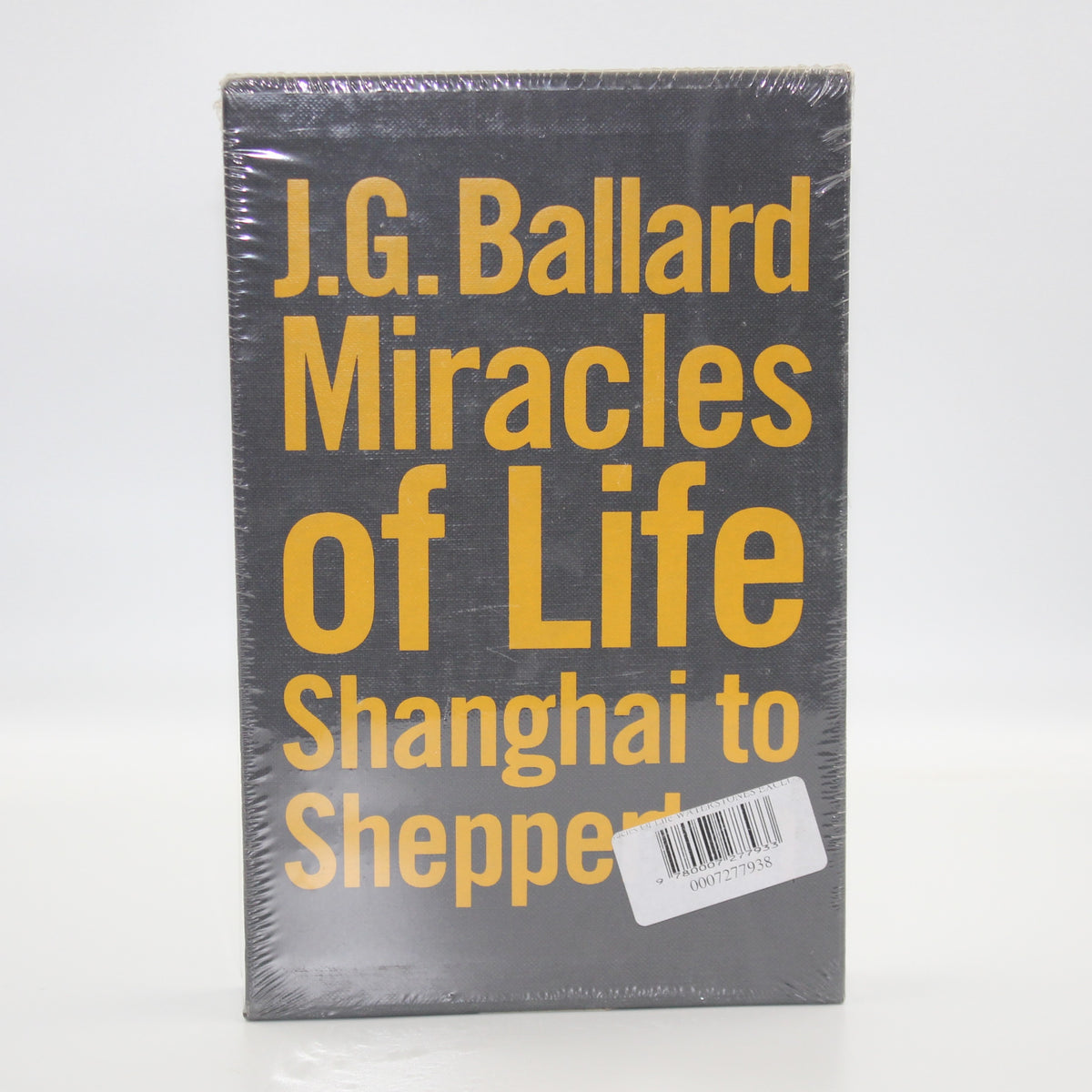 2008 Miracles of Life by J. G. Ballard