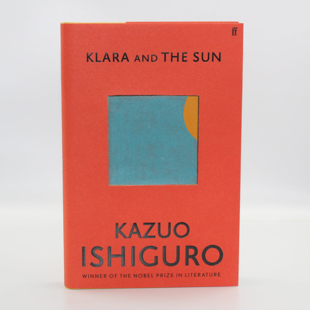 2021 Klara and The Sun by Kazuo Ishiguro