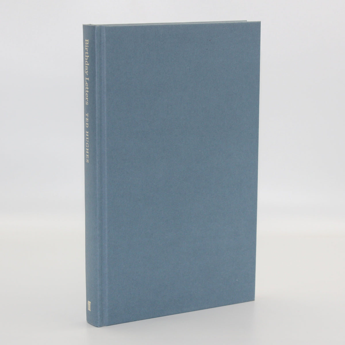 1998 Birthday Letters by Ted Hughes