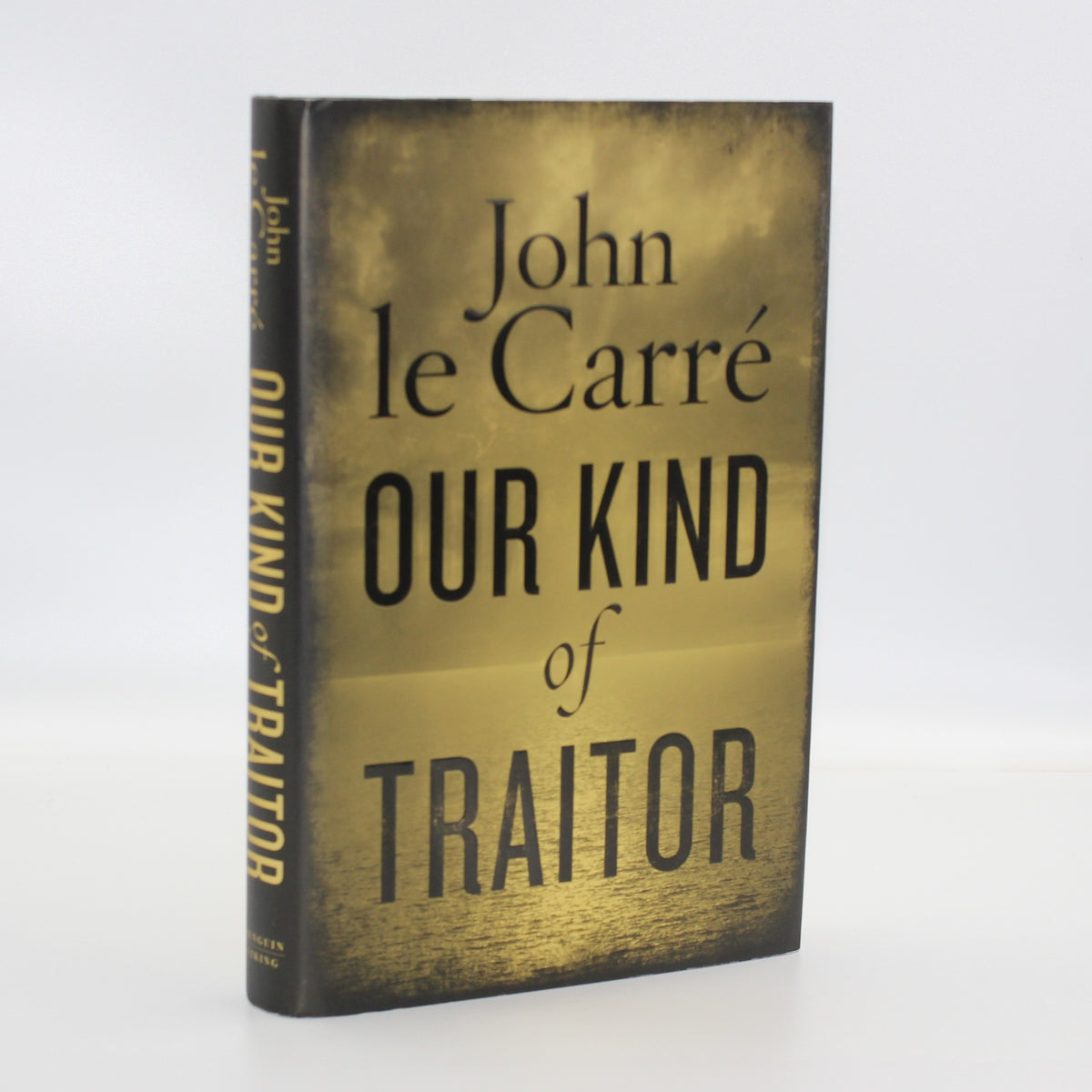 2010 Our Kind of Traitor by John Le Carre